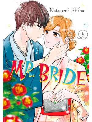 cover image of Mr. Bride, Volume 8